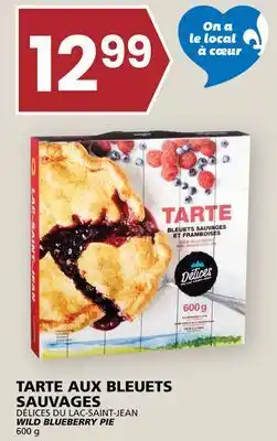 Rachelle-Bery Grocery DÉLICES DU LAC-SAINT-JEAN WILD BLUEBERRY PIE offer