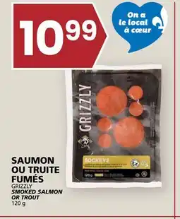 Rachelle-Bery Grocery GRIZZLY SMOKED SALMON OR TROUT offer