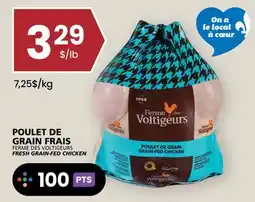 Rachelle-Bery Grocery FERME DES VOLTIGEURS FRESH GRAIN-FED CHICKEN offer