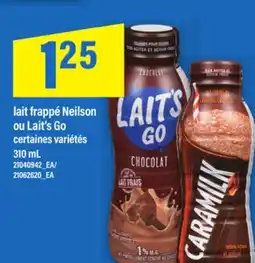 Maxi LAIT FRAPPÉ NEILSON OU LAIT'S GO, 310 ML offer
