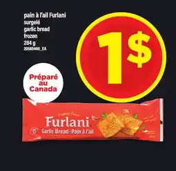 Maxi PAIN À L'AIL FURLANI SURGELÉ, 284 G offer