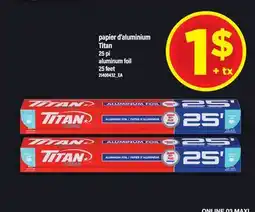 Maxi PAPIER D'ALUMINIUM TITAN 25 PI offer