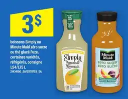 Maxi BOISSONS SIMPLY OU MINUTE MAID ZÉRO SUCRE OU THÉ GLACÉ FUZE,1,54/1,75 L offer