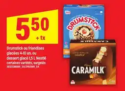 Maxi DRUMSTICK OU FRIANDISES GLACÉES 4-10 UN. OU DESSERT GLACÉ 1,5 L NESTLÉ offer