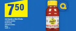 Maxi MIEL LIQUIDE LE MIEL D'ÉMILIE | LIQUID HONEY, 500 g offer