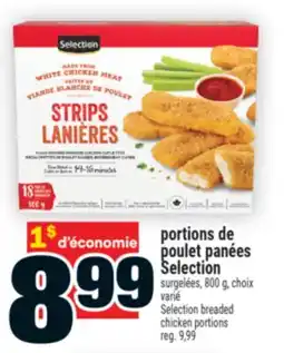 Super C PORTIONS DE POULET PANÉES SELECTION | SELECTION BREADED CHICKEN PORTIONS offer