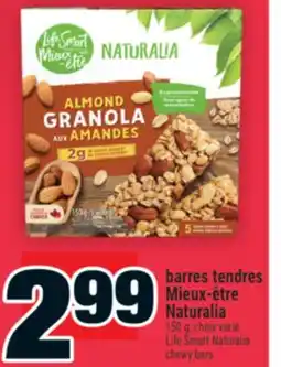 Super C BARRES TENDRES MIEUX-ÊTRE NATURALIA | LIFE SMART NATURALIA CHEWY BARS offer