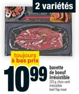 Super C bavette de boeuf Irrésistible | Irrésistible beef flap meat offer