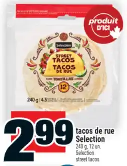 Super C TACOS DE RUE SELECTION | SELECTION STREET TACOS offer