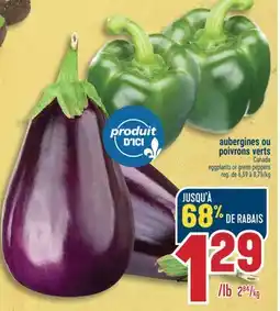 Marché Adonis AUBERGINES OU POIVRONS VERTS | EGGPLANTS OR GREEN PEPPERS offer