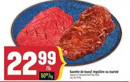Marché Adonis BAVETTE DE BOEUF RÉGULIÈRE OU MARINÉ | REGULAR OR MARINATED BEEF FLAP MEAT offer