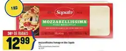 Marché Adonis MOZZARELLISSIMA FROMAGE EN BLOC SAPUTO | SAPUTO MOZZARELLISSIMA CHEESE BLOCK offer