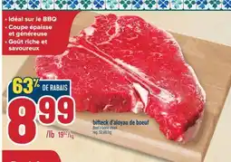 Marché Adonis BIFTECK D'ALOYAU DE BOEUF | BEEF T-BONE STEAK offer