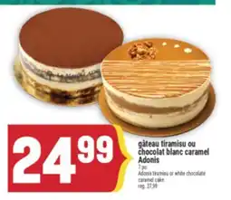 Marché Adonis GÂTEAU TIRAMISU OU CHOCOLAT BLANC CARAMEL ADONIS | ADONIS TIRAMISU OR WHITE CHOCOLATE CARAMEL CAKE offer