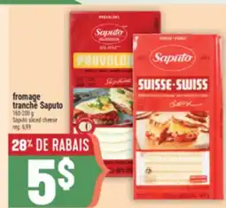 Marché Adonis FROMAGE TRANCHÉ SAPUTO | SAPUTO SLICED CHEESE offer