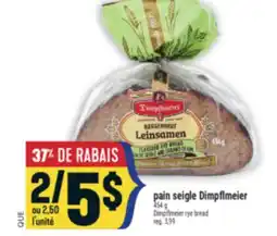 Marché Adonis PAIN SEIGLE DIMPFLMEIER | DIMPFLMEIER RYE BREAD offer