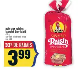 Marché Adonis PAIN AUX RAISINS TRANCHÉ SUN-MAID | SUN-MAID SLICED RAISIN BREAD offer