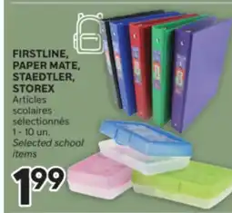 Brunet FIRSTLINE, PAPER MATE, STAEDTLER, STOREX Articles scolaires sélectionnés offer