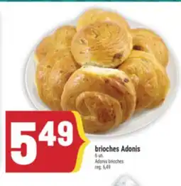 Marché Adonis BRIOCHES ADONIS | ADONIS BRIOCHES offer