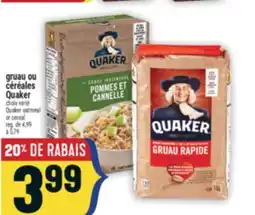 Marché Adonis GRUAU OU CÉRÉALES QUAKER | QUAKER OATMEAL OR CEREAL offer