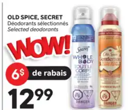 Brunet OLD SPICE | SECRET Déodorants offer