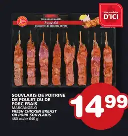 Marches Tradition MARCANGELO FRESH CHICKEN BREAST OR PORK SOUVLAKIS offer