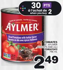 Marches Tradition AYLMER ACCENTS TOMATOES offer