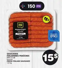 Marches Tradition PRIX CLUB Douces FRESH ITALIAN SAUSAGES offer