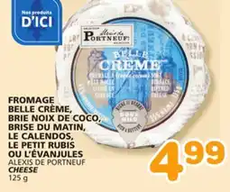 Marches Tradition ALEXIS DE PORTNEUF CHEESE offer
