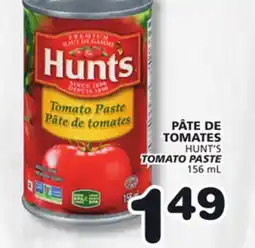 Marches Tradition HUNT'S TOMATO PASTE offer