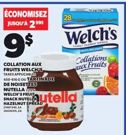 Provigo WELCH'S FRUIT SNACK, 450-616 G OU NUTELLA HAZELNUT SPREAD, 725 G offer