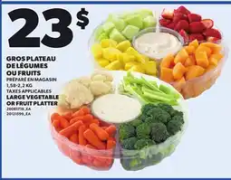 Provigo LARGE VEGETABLE OR FRUIT PLATTER, 1,58-2,2 KG offer