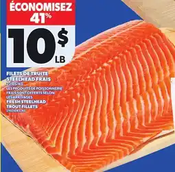 Provigo FRESH STEELHEAD TROUT FILLETS offer