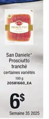 Provigo SAN DANIELE PROSCIUTTO TRANCHÉ, 100 G offer