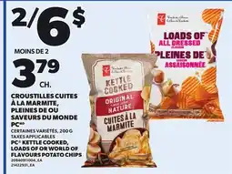 Provigo PC KETTLE COOKED, LOADS OF OR WORLD OF FLAVOURS POTATO CHIPS offer