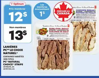 Provigo PC NATURAL CHOICE STRIPS, 300/375 G offer