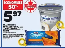 Provigo KRAFT PROCESSED CHEESE SLICES, 825 G OR PHILADELPHIA, 450 G offer