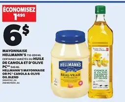 Provigo HELLMANN'S MAYONNAISE, 710-890 ML OR PC CANOLA & OLIVE OIL BLEND, 946 ML offer