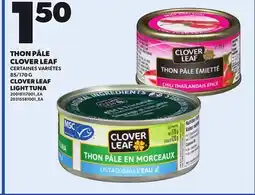 Provigo CLOVER LEAF LIGHT TUNA, 85/170 G offer