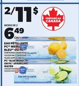 Provigo PC BLUE MENU OR PC SPARKLING WATER, 12X355 ML offer