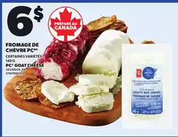 Provigo PC GOAT CHEESE, 140 G offer
