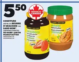 Provigo NO NAME JAM, 500 ML OR PEANUT BUTTER, 1 KG offer