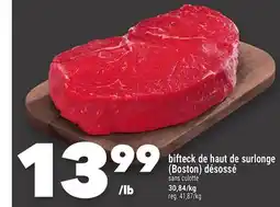 Marche Ami BIFTECK DE HAUT DE SURLONGE (BOSTON) DÉSOSSÉ offer