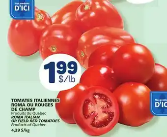 Marché Bonichoix ROMA ITALIAN OR FIELD RED TOMATOES offer