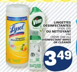 Marché Bonichoix LYSOL (35) VIM (500mL) DISINFECTANT WIPES OR CLEANER offer