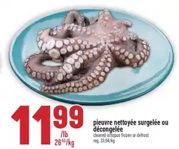 Marché Adonis PIEUVRE NETTOYÉE SURGELÉE OU DÉCONGELÉE | CLEANED OCTOPUS FROZEN OR DEFROST offer