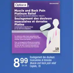 Uniprix Option+ Soulagement des douleurs musculaires et dorsales/Muscle and back pain relief offer