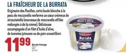 Marché Adonis BURRATA FROMAGE | CHEESE offer