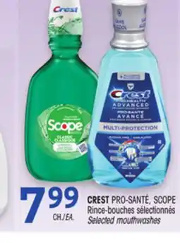 Uniprix CREST PRO-SANTÉ, SCOPE Rince-bouches sélectionnés/Selected mouthwashes offer