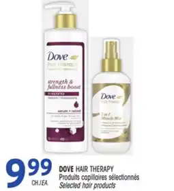 Uniprix DOVE HAIR THERAPY Produits capillaires sélectionnés /Selected hair products offer